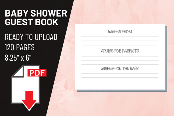 KDP Interior Baby Shower Guest Book: A Practical Solution for Self-Publishers